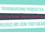 Trendmarching Podcast#4 Marching Band UGM Persembahkan “Symphony of Silver Screen: Marching Band Virtual Concert”